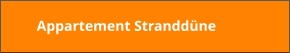 Appartement Stranddüne