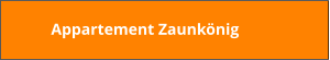 Appartement Zaunkönig